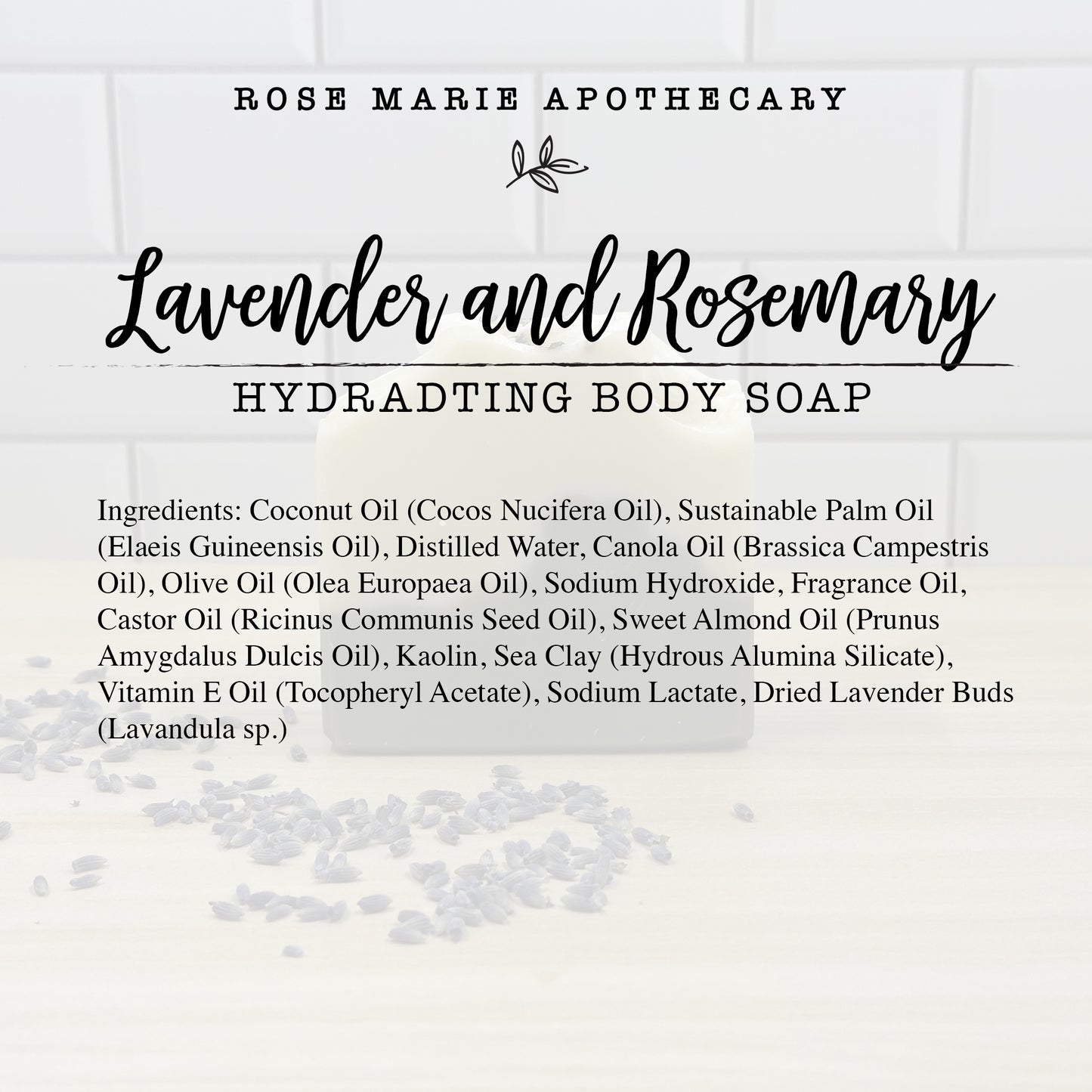 Lavender and Rosemary Body Soap